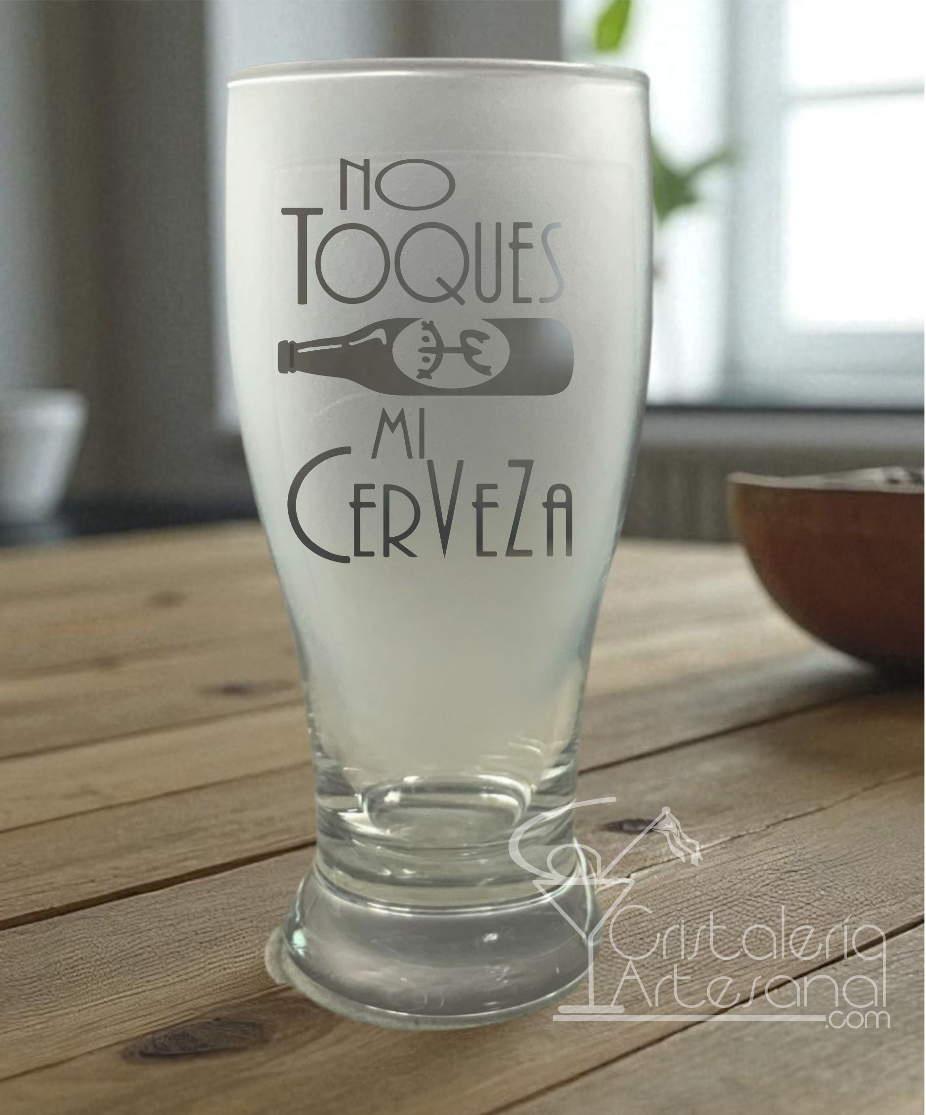 Pub glass 19oz "No Toques Mi Cerveza"