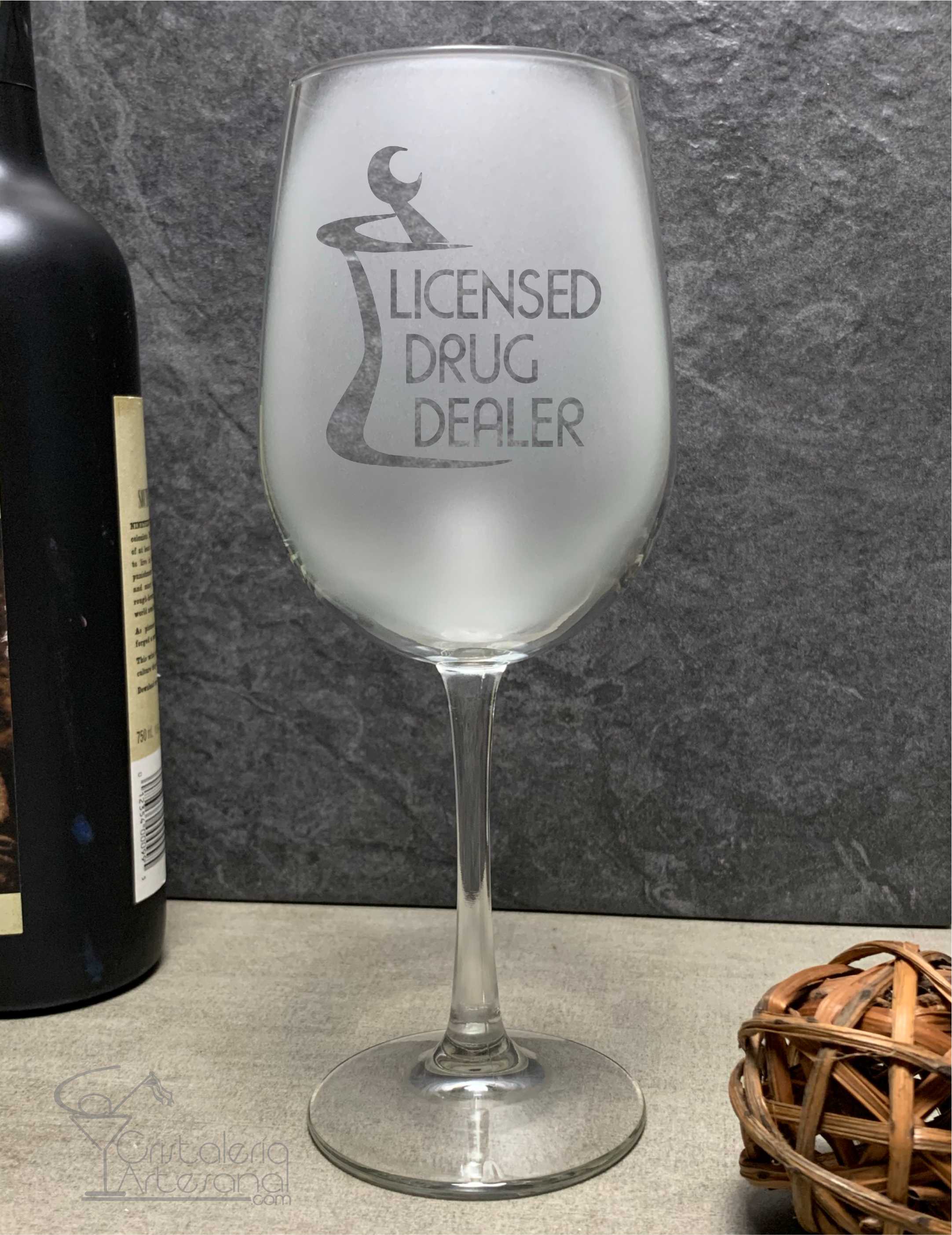 Licensed Drug Dealer Wine Glass