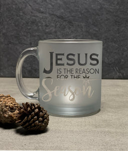 Coffe Mug Jesus is the Reason for the Season