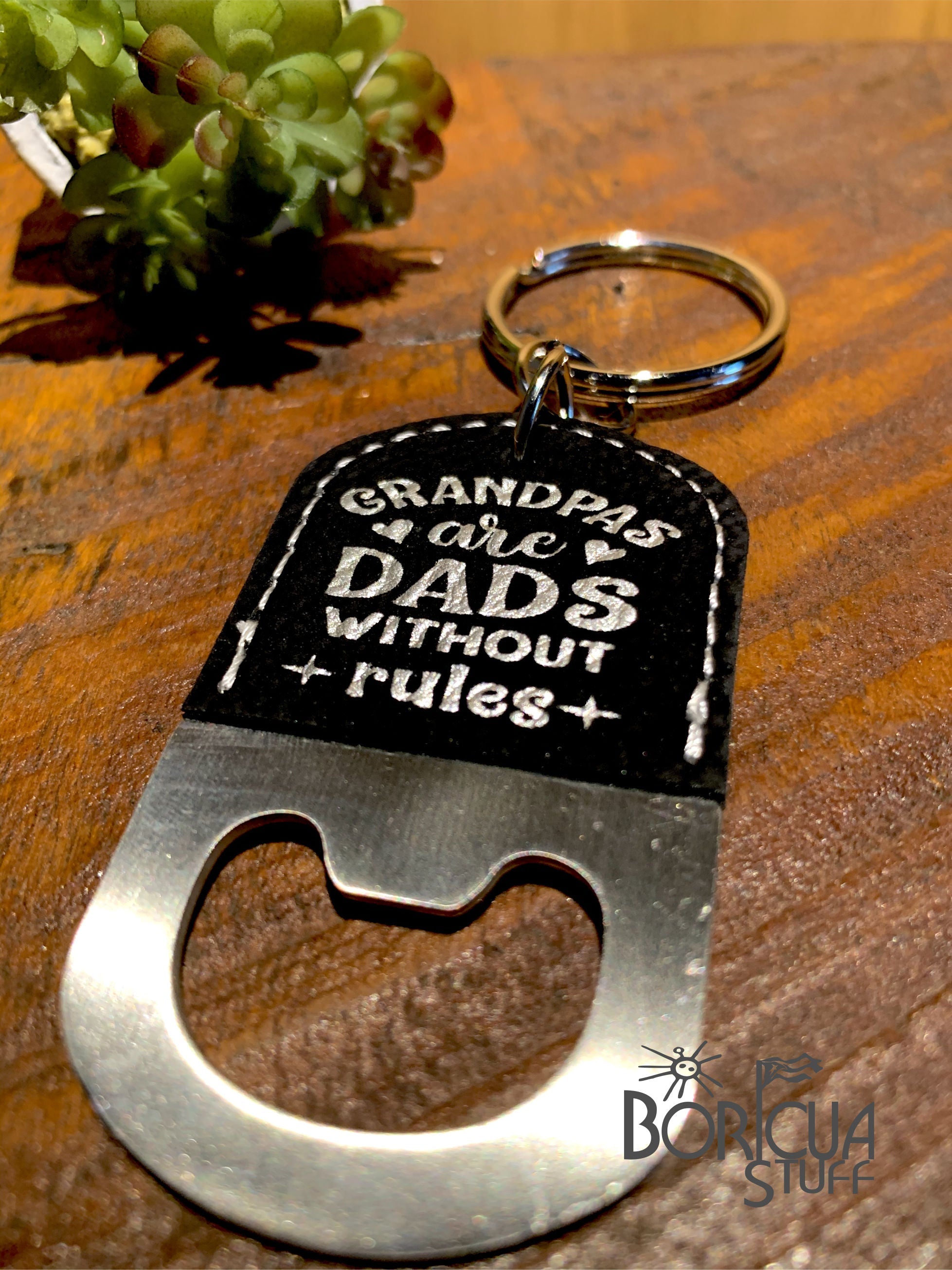 GRANDPAS ARE DADS... LEATHERETTE BOTTLE OPENER KEYCHAIN