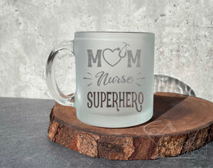 MOM NURSE SUPERHERO Coffee Mug
