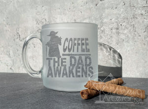 Coffee The Dad Awakens Mug
