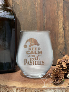 Keep Calm and Eat Pasteles Stemless Glass